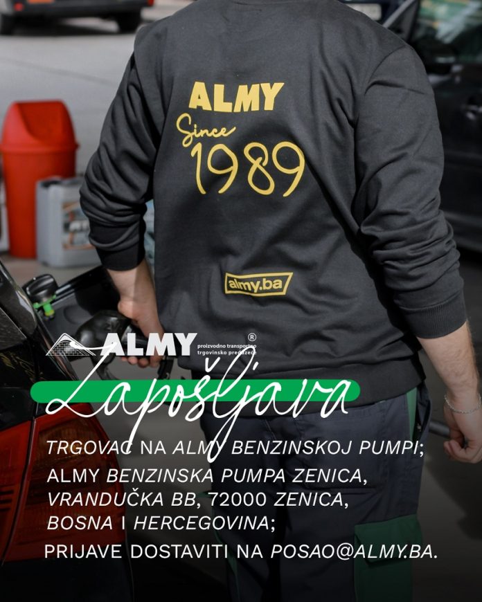 oglasZaPosaoAlmy - Trgovac BP Zenica
