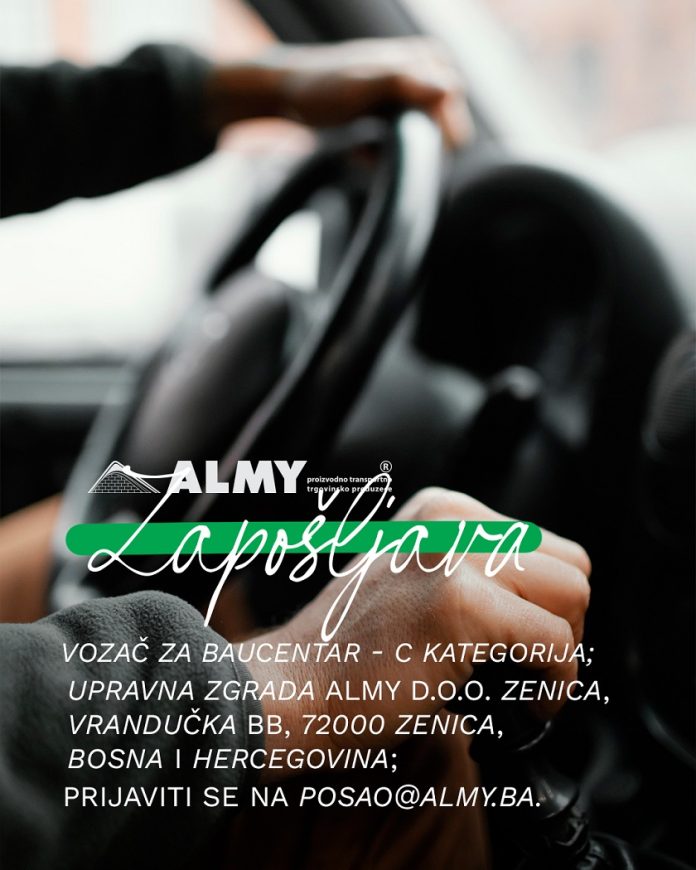oglasZaPosaoAlmy - vozač baucentar